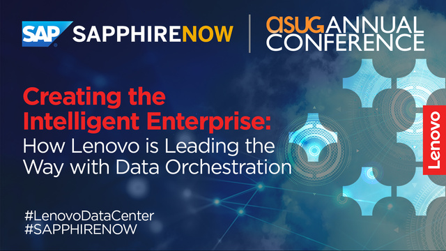 Creating the Intelligent Enterprise: How Lenovo is Leading the Way with Data Orchestration