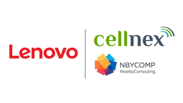 Cellnex, Lenovo, NearbyComp launch new Edge Computing solutions to support MNOs to develop and improve 5G networks