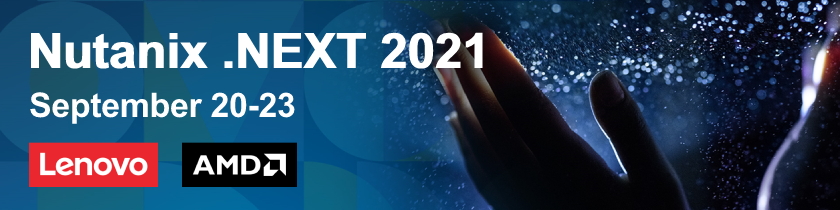 Join Lenovo at Nutanix .NEXT 2021
